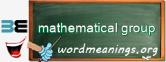 WordMeaning blackboard for mathematical group